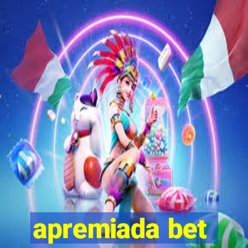 apremiada bet