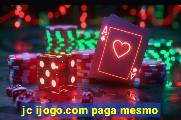 jc ijogo.com paga mesmo