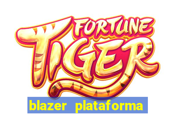 blazer plataforma de jogos