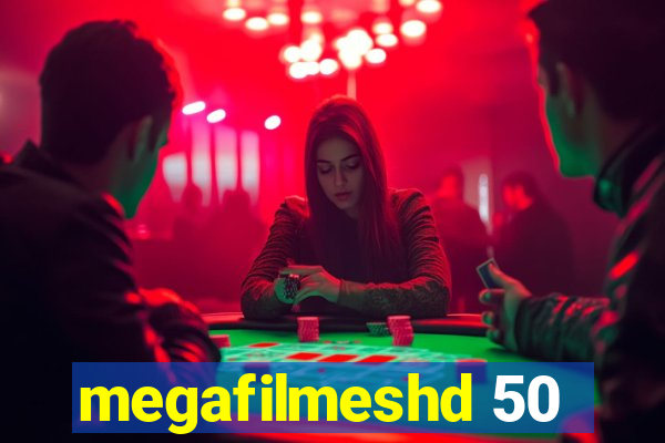 megafilmeshd 50