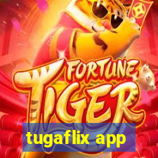 tugaflix app