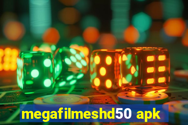 megafilmeshd50 apk