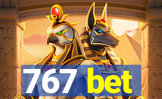 767 bet