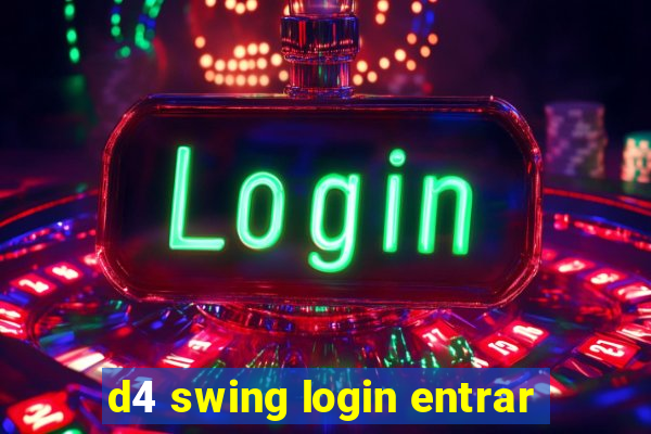 d4 swing login entrar