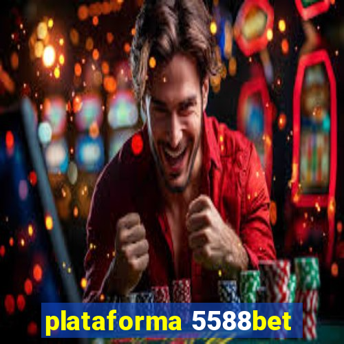 plataforma 5588bet