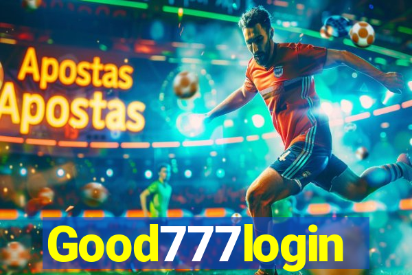 Good777login