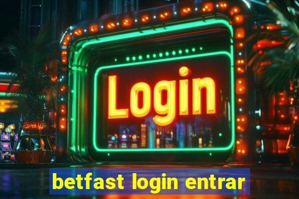 betfast login entrar