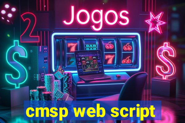 cmsp web script