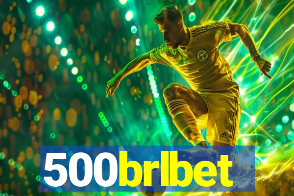 500brlbet