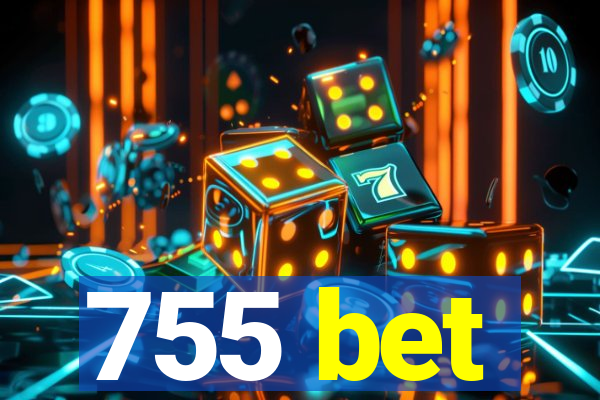 755 bet