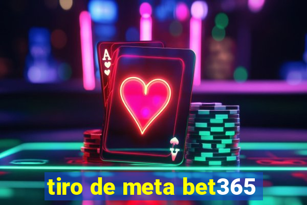 tiro de meta bet365