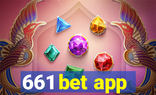 661 bet app