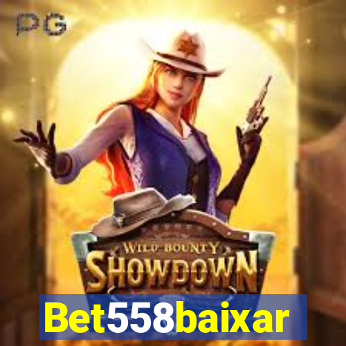 Bet558baixar