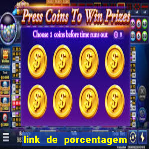 link de porcentagem dos slots pg