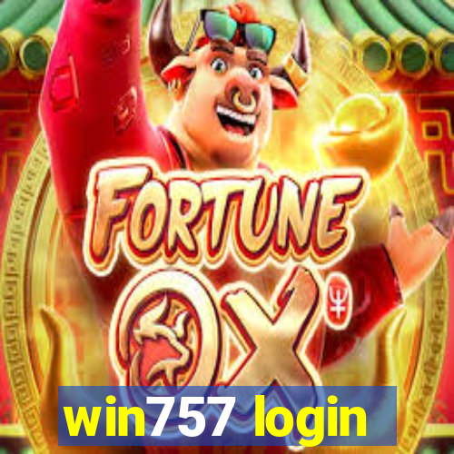 win757 login