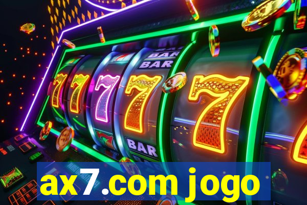 ax7.com jogo