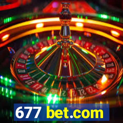 677 bet.com