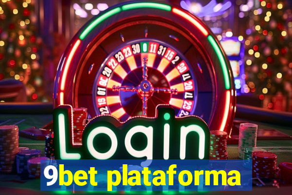 9bet plataforma