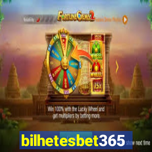 bilhetesbet365