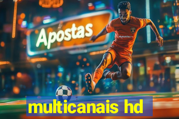 multicanais hd