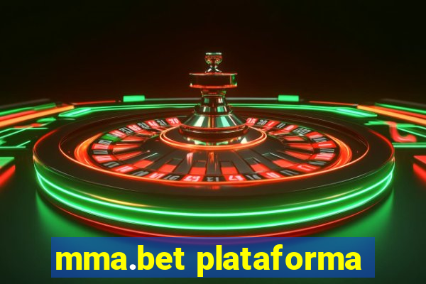 mma.bet plataforma