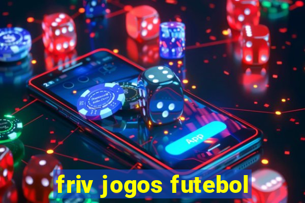 friv jogos futebol