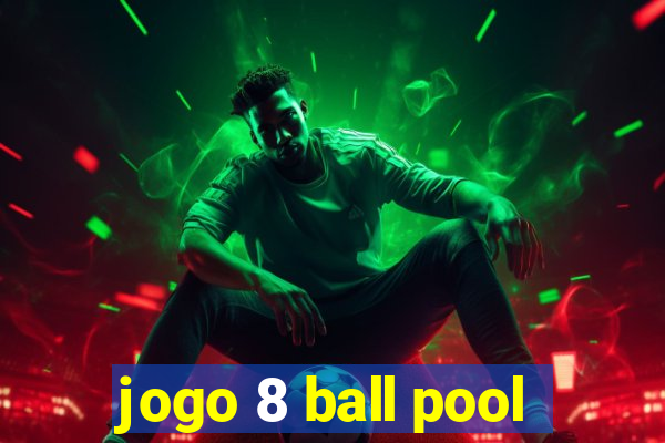 jogo 8 ball pool