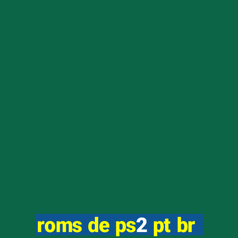 roms de ps2 pt br