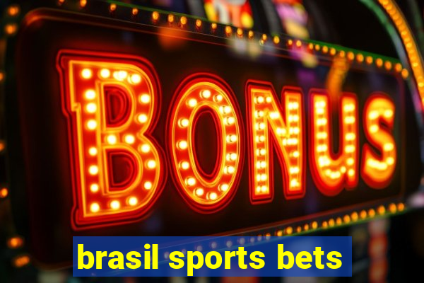 brasil sports bets