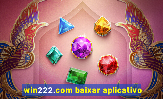 win222.com baixar aplicativo