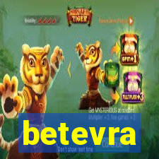 betevra