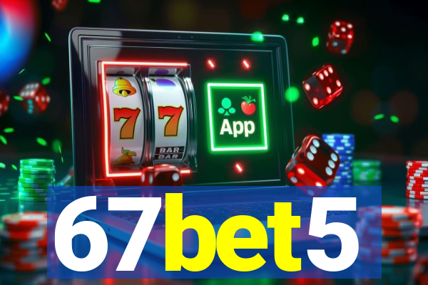 67bet5