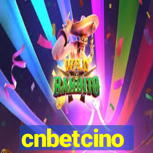 cnbetcino