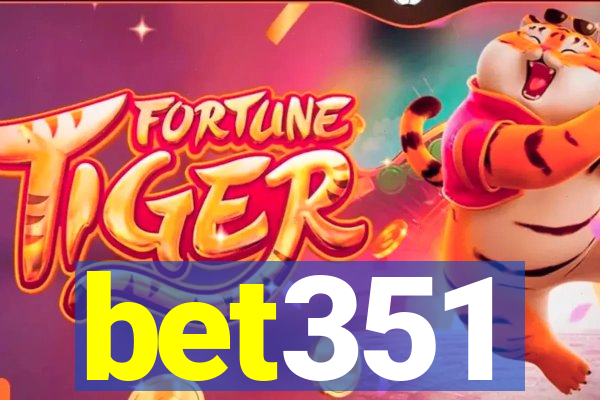 bet351