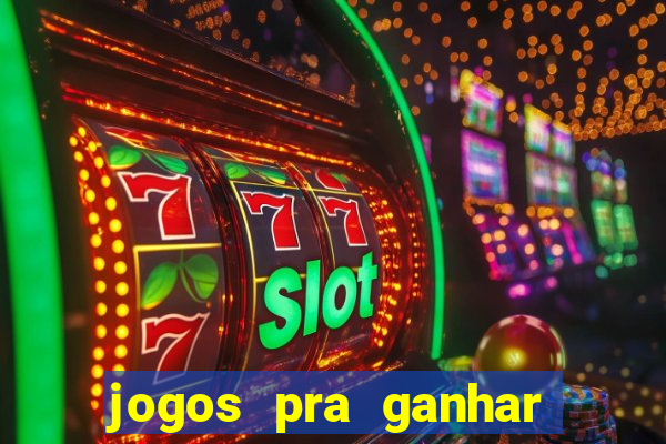 jogos pra ganhar dinheiro de verdade via pix na hora