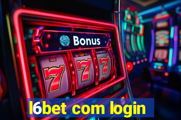 l6bet com login