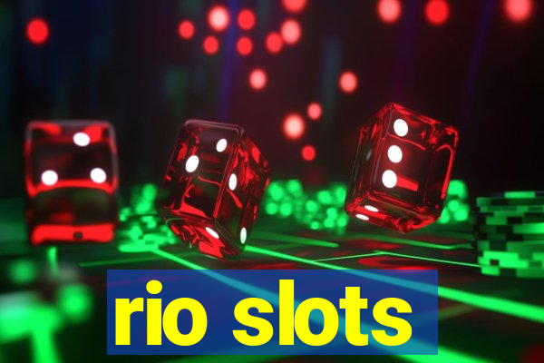 rio slots