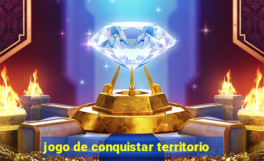 jogo de conquistar territorio