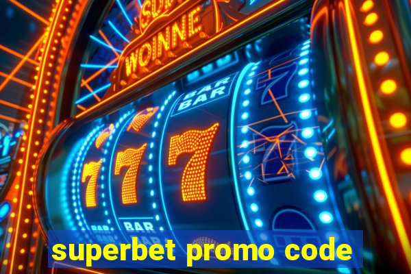 superbet promo code