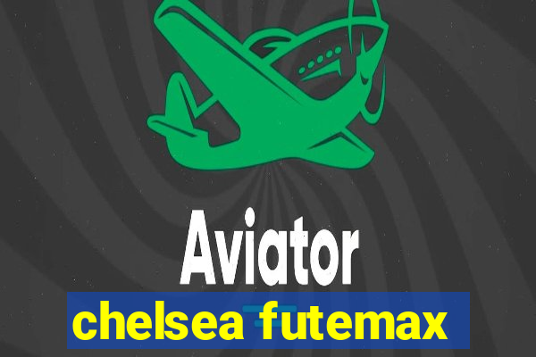 chelsea futemax