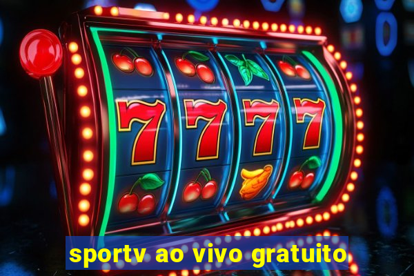 sportv ao vivo gratuito