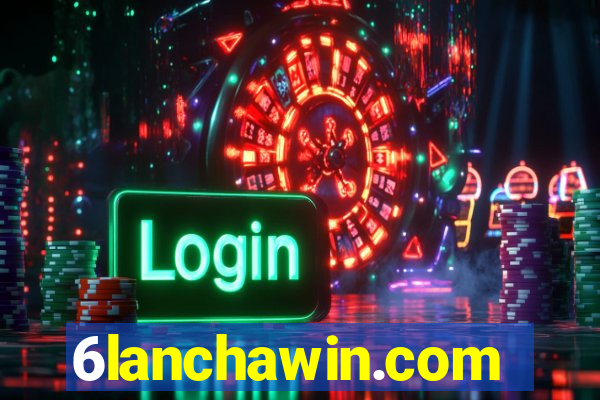 6lanchawin.com