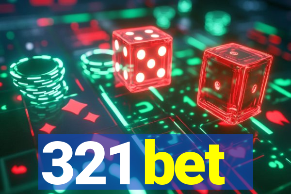 321 bet