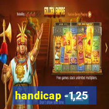 handicap -1,25