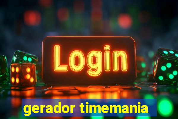 gerador timemania