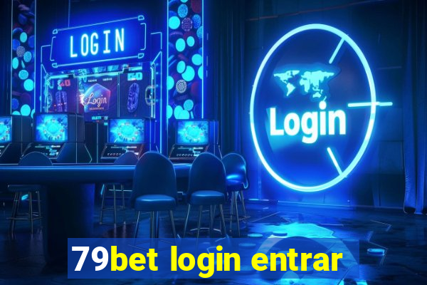 79bet login entrar