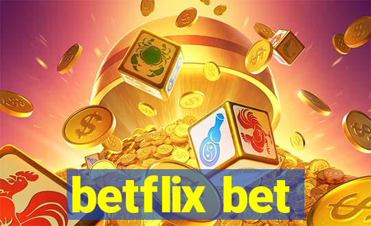 betflix bet