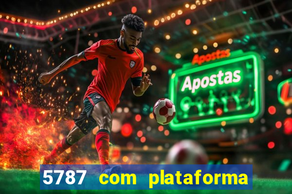 5787 com plataforma de jogos