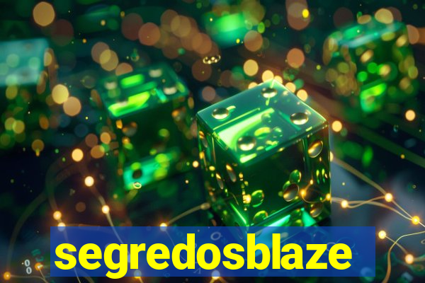 segredosblaze