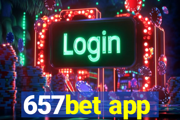 657bet app